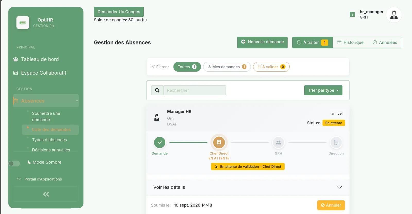 An absence request in the queue with its progress tracker: Request done, Direct manager pending, then HR, then Direction, with a "waiting for direct manager validation" banner.