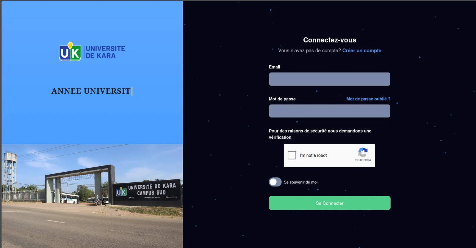 Ecran de connexion de UKPGM : identite visuelle de l'Universite de Kara avec une photo de l'entree du Campus Sud, un formulaire email et mot de passe, une verification reCAPTCHA et un lien « Creer un compte » pour les nouveaux utilisateurs.